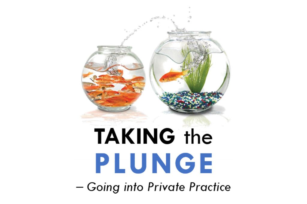 Before taking the plunge into private practice